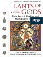 Plants of the Gods [their sacred, healing and hallucinogenic powers] 2nd Edition by Richard Evans Schultes, Albert Hofmann, Christian Rätsch [2001] R.pdf