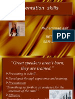 Presentation Skills: Muhammad Asif Idrees BET SEM-3