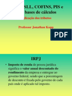 IRPJ, CSLL, COFINS, PIS e Suas Bases de Cálculos (1)