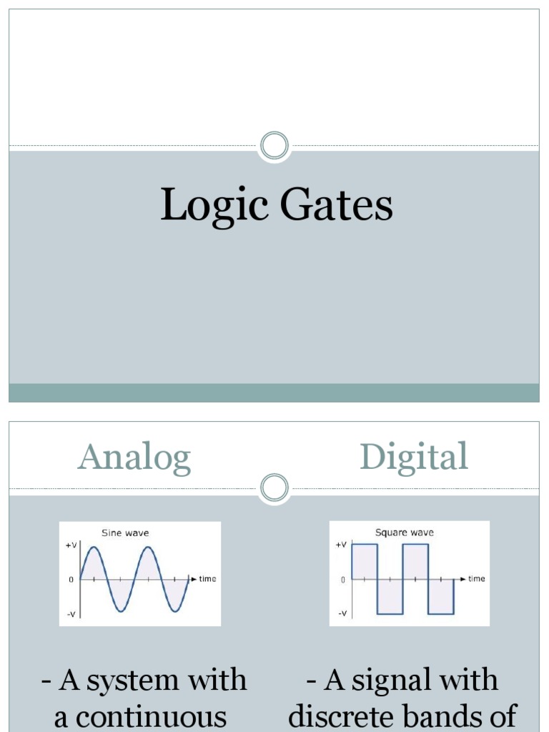Logic Gates Powerpoint | PDF | Logic Gate | Integrated Circuit
