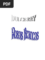 Rosas Brancas
