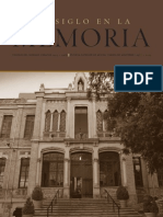 Un Siglo Colegio Del Sagrado Corazón 1913 1965 Escuela Superior de Música y Danza de Monterrey 1977 - 2013