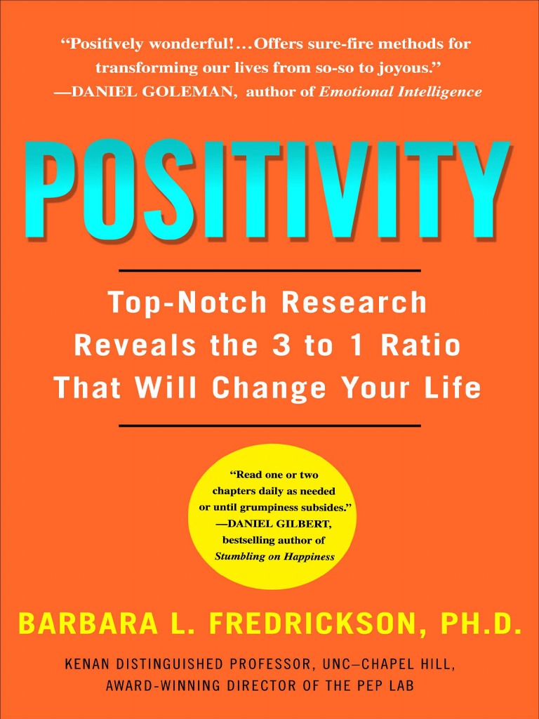 Positivity by Barbara Fredrickson Excerpt PDF Emotions Psychology