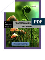 A Practical Guide On Pharmacovigialnce For Beginners