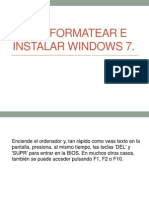 Como Formatear Un Ordenador e Instalar Windows 7