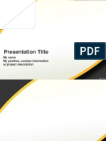 Presentation Title: My Name My Position, Contact Information or Project Description