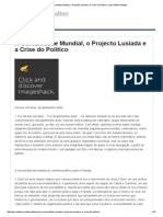 A Comunidade Mundial, o Projecto Lusíada e A Crise Do Político - José Adelino Maltez