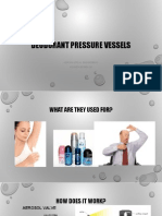 Deodorant Pressure Vessels