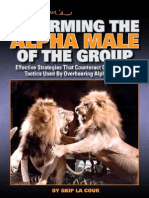 Skip La Cour's - Disarming the Alpha Male of the Group