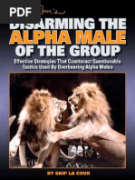 Skip La Cour's - Disarming the Alpha Male of the Group