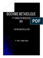 Biochimie Mtabolique 1re Med Glucides 2012. Pr. Alami