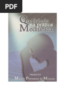 Qualidade Na Prática Mediúnica - Projeto Manoel Philomeno de Miranda