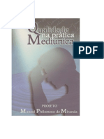 Qualidade Na Prática Mediúnica - Projeto Manoel Philomeno de Miranda