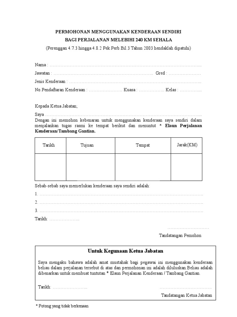 Borang Permohonan Membawa Kenderaan Sendiri 240km Sehala Doc