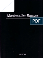 Maximalist Houses
