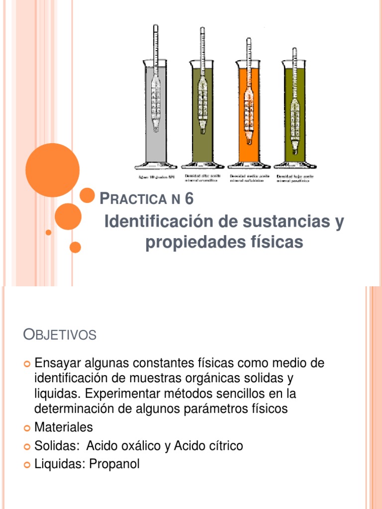Identificación de sustancias y propiedades físicas