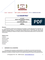 La disartria, el trastorno de la expresión verbal causado por alteraciones musculares