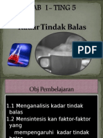 1.1 Kadar Tindak Balas