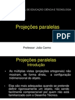 Projecoes Paralelas