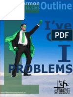 I've Got "I" Problems - Outline