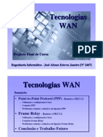 Jaejaneiro (Tecnologias WAN) - ) Apresentação de Projecto Final de Curso