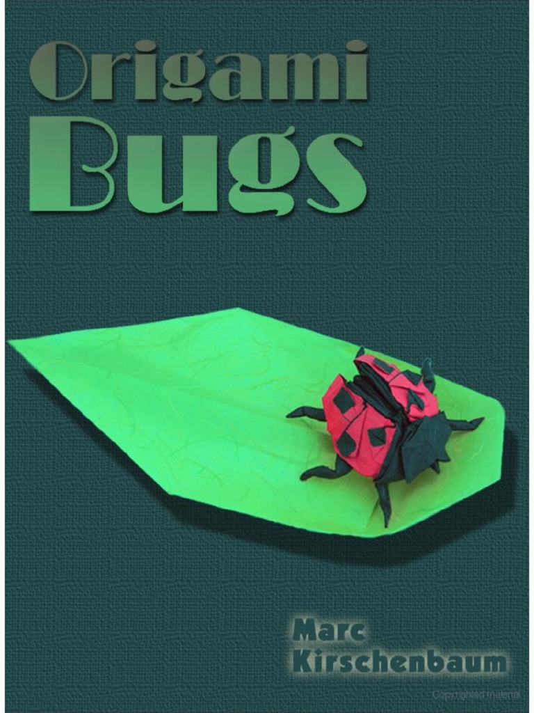 Origami Bugs | PDF | Crafts | Popular Scholarship