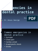 Emergencies in Dental Practice: Instructor - DR - Jesus George