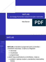 Matlab: 1. Dio Kolegija Numeri Cke Metode Financijske Matematike