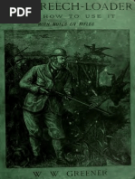 The Breech Loader and How to Use It