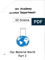 S2 Science - Our Material World - Part 3