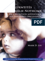 Mark D. Lee Les Identités d'Amélie Nothomb- De l'Invention Médiatique Aux Fantasmes Originaires. 2010