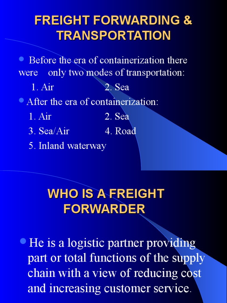 Freight Forwarding & Transportation Guide | PDF | Cargo | Containerization