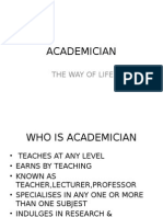Academician: The Way of Life