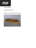 o Bambu e Os Instrumentos de Percussão