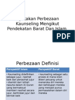 Nyatakan Perbezaan Kaunseling Mengikut Pendekatan Barat Dan Islam