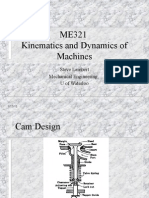 ME321 Kinematics and Dynamics of Machines: Steve Lambert Mechanical Engineering, U of Waterloo