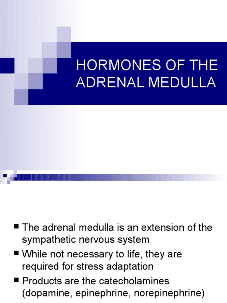 Hormones of the Adrenal Medulla 113 Neurophysiology Biomolecules