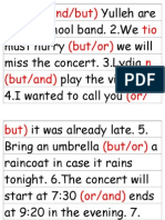 1.zarif Yulleh Are in The School Band. 2.we Must Hurry We Will Miss The Concert. 3.lydia Play The Violins. 4.I Wanted To Call You