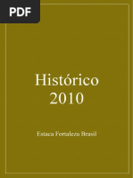 Histórico 2010 - Estaca Fortaleza Brasil