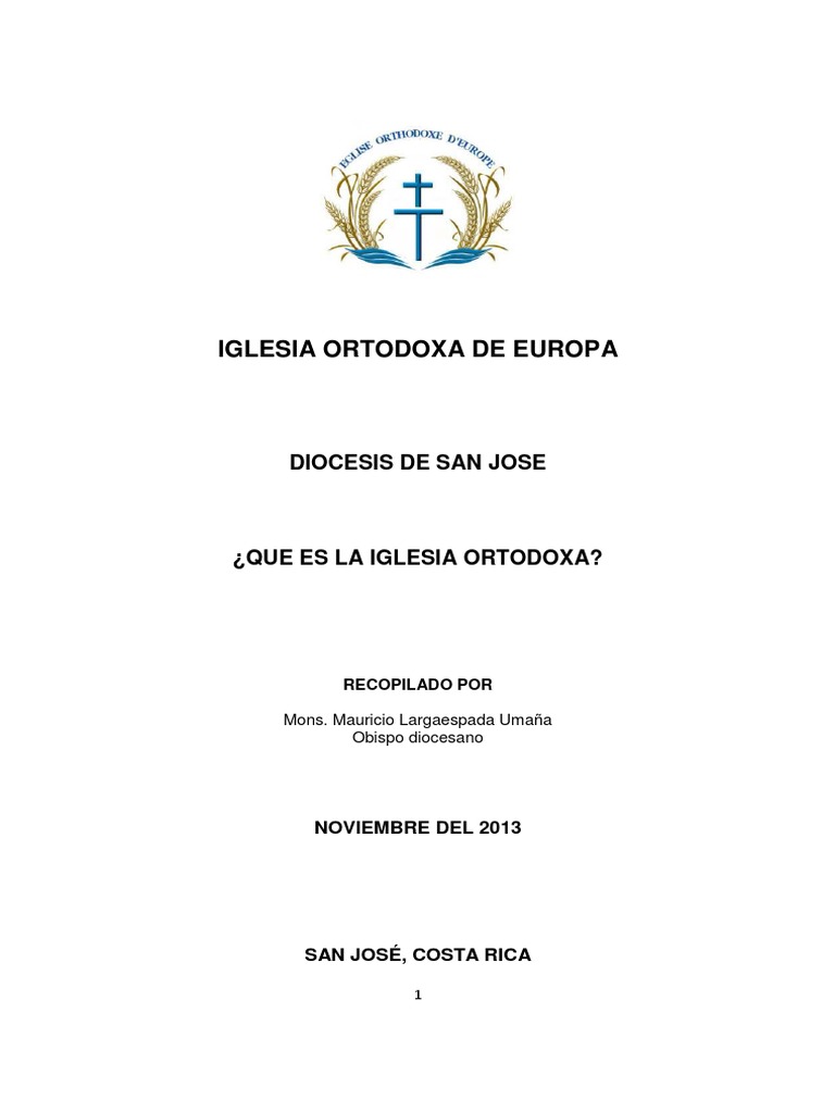 Que Es La Iglesia Ortodoxa | PDF | Iglesia ortodoxa oriental | Iglesia  Católica