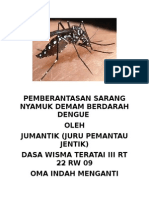Pemberantasan Sarang Nyamuk Demam Berdarah Dengue