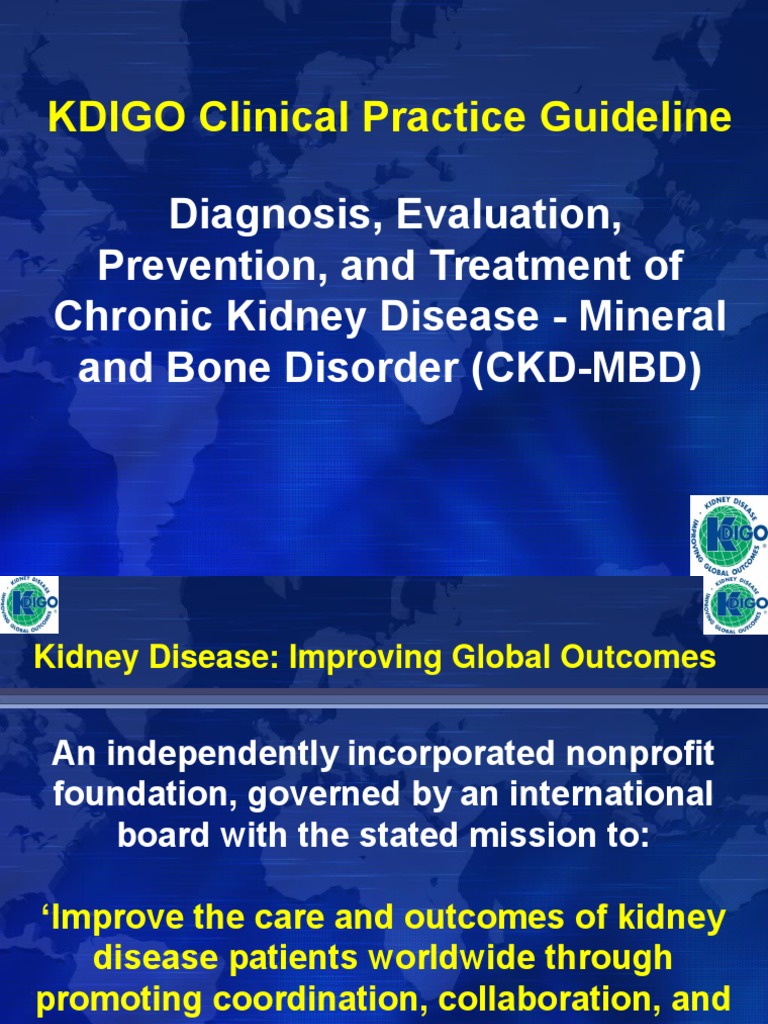 KDIGO Clinical Practice Guideline Diagnosis, Evaluation, Prevention