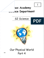 S2 Science - Our Physical World - Part 4