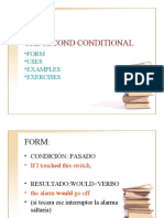 The Second Conditional: - Form - Uses - Examples - Exercises