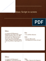 Story Ideas: Script To Screen