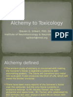 Alchemy To Toxicology: Steven G. Gilbert, PHD, Dabt Institute of Neurotoxicology & Neurological Disorders