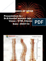 Biomechanics of Spine Presentation By: Dr.D.Senthil Kumara Raja Venue: KYM, Chennai Date: 09/07/14