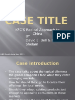 Case Title: KFC'S Radical Approach To China BY David E. Bell & Mary L. Shelam