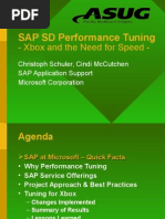 SAP SD Performance Tuning: - Xbox and The Need For Speed