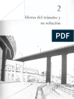 Ingeniería de Tránsito - Capitulo 2, Problema Del Tránsito y Su Solución.